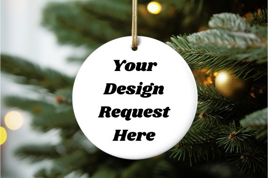 Custom Design Ornament