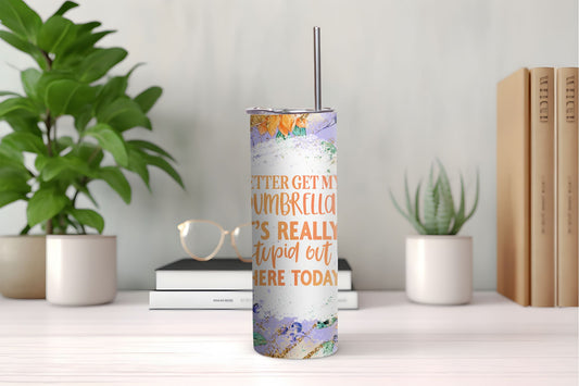 Dumbrella Snarky Tumbler