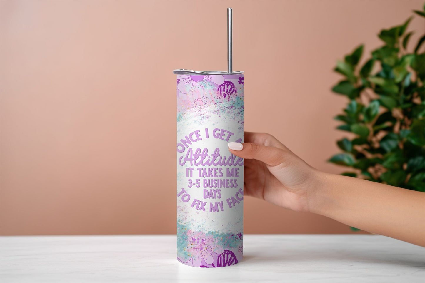 Attitude Snarky Tumbler
